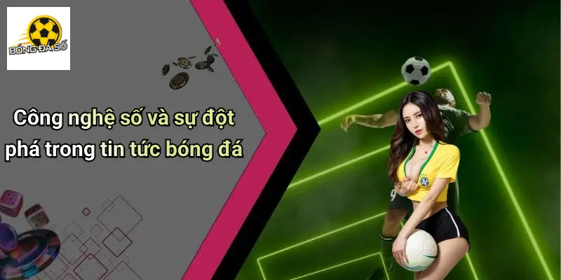Tin Tức Bóng Đá