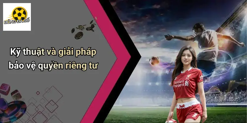 quyền riêng tư 3 Quyền Riêng Tư