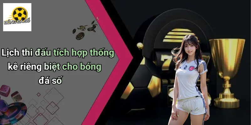 Lịch thi đấu 25 Lịch Thi Đấu