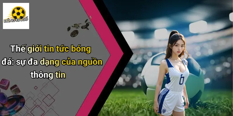 Tin Tức Bóng Đá